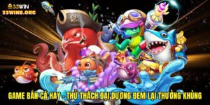 Game bắn cá hay