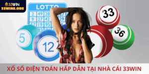 Xổ số điện toán 33win